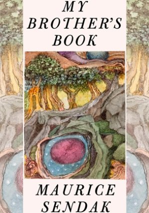 MY BROTHER'S BOOK:Maurice Sendak:My Brother Book
