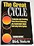 The Great Cycle: Predicting and Profiting from Crowd Behavior, the Kondratieff Wave, and Long-Term Cycles