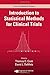 Introduction to Statistical Methods for Clinical Trials (Chapman & Hall/CRC Texts in Statistical Science) by Thomas D. Cook (2007-11-19)