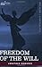 By Jonathan Edwards - Freedom Of The Will