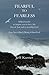By Jeff Kusner Fearful To Fearless: biblical truths to inspire you to live a life free of fear and to worship God | [Paperback]