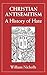Christian Antisemitism: A History of Hate by William Nicholls (1993-04-01)