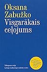 Visgarākais ceļojums