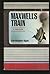Maxwell's Train by Christopher Hyde (1985-02-12)