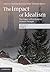 The Impact of Idealism 4 Volume Set: The Impact of Idealism: The Legacy of Post-Kantian German Thought: Volume 4 by Nicholas Boyle (Editor), Liz Disley (Editor) › Visit Amazon's Liz Disley Page search results for this author Liz Disley (Editor), Dr N...