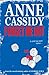 Forget Me Not by Anne Cassidy (2008-02-04)
