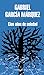 Cien a???os de soledad / One Hundred Years of Solitude (Ultimos Titulos Publicados) (Spanish Edition) by Gabriel Garcia Marquez (2014-05-08)