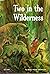 Two in the Wilderness
