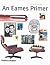 An Eames Primer (Architecture/Design Series) by Eames Demetrios (2002-01-21)