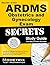 Secrets of the ARDMS Obstetrics and Gynecology Exam Study Guide: Unofficial ARDMS Test Review for the American Registry for Diagnostic Medical Sonography Exam (Mometrix Secrets Study Guides) by Mometrix Unofficial Test Prep Team for the ARDMS Exam (201...