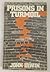 Prisons in Turmoil by John Irwin Prisons in Turmoil by John Irwin