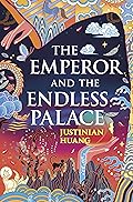 The Emperor and the Endless Palace