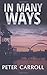 In Many Ways by Peter Carroll (2012-12-12)