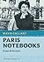 Paris Notebooks: Essays & Reviews