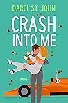 Crash Into Me