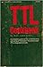 TTL Cookbook (Howard W. Sams Publication)