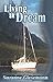 Living a Dream by Suzanne Giesemann (2004-10-01)