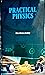 Practical Physics
