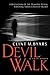 Devil Walk: A True Story by Clint M Byars (2012-05-01)