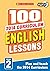 100 English Lessons: Year 2 (100 Lessons - 2014 Curriculum) by Sarah Snashall (6-Feb-2014) Paperback