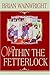 Within the Fetterlock by Wainwright, Brian (March 1, 2004) Paperback