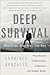 Deep Survival Publisher by Laurence Gonzales