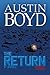 The Return: A Novel by Austin Boyd (June 27,2007)
