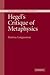 Hegel's Critique of Metaphysics (Modern European Philosophy) 1st edition by Longuenesse, Béatrice (2007) Hardcover
