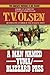 A Man Named Yuma/Blizzard Pass by T.V. Olsen (15-Oct-2013) Paperback