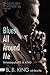 Blues All Around Me: The Au...