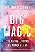 Big Magic: Creative Living Beyond Fear