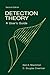 Detection Theory: A User's Guide by Neil A. Macmillan (2004-10-04)