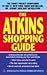 Atkins Shopping Guide (04) by Serv, Atkins Health & Medical Information [Mass Market Paperback (2004)]