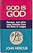 God is God by John Hercus