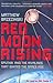 Red Moon Rising: Sputnik and the Hidden Rivalries that Ignited the Space Age by Matthew Brzezinski (2008-07-07)