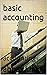 basic accounting: accounting