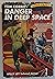 Danger in Deep Space -- Tom Corbett Space Cadet #2