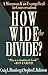 How Wide the Divide?: A Mormon & an Evangelical in Conversation