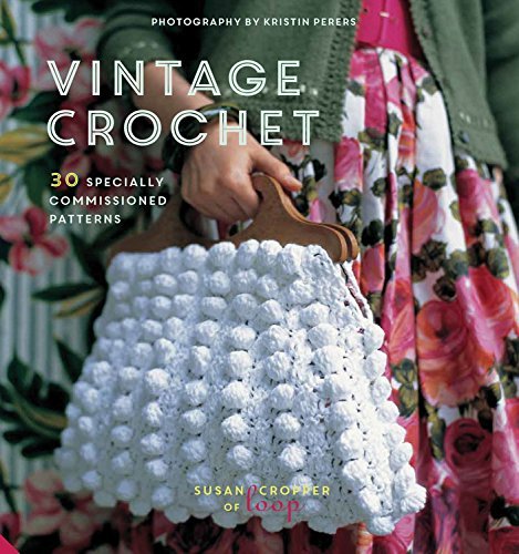 (Vintage Crochet) [By: Cropper, Susan] [Oct, 2007]