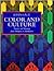 Color and Culture 1st (first) edition Text Only