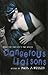Dangerous Liasons by Paul J. Willis