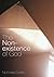 The Non-existence of God by Nicholas Everitt (27-Nov-2003) Paperback