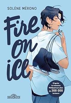 Fire on Ice (Fire on Ice, #1)