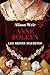 Anne Boleyn : L'Obsession d'un roi (Les Reines maudites #2)