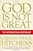 God Is Not Great