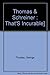 That's Incurable! by Thomas Audrey Schreiner (1984-03-06) Paperback