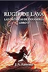 Rugir de lava: La...