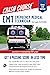 EMT (Emergency Medical Technician) Crash Course with Online Practice Test, 3rd Edition: Get a Passing Score in Less Time (EMT Test Preparation)