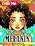 Color Me Melanin Malbuch: W...