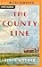 The County Line: a novel